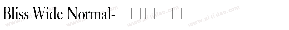 Bliss Wide Normal字体转换